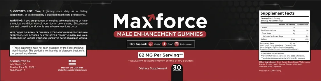 Full Maxforce label: suggested use, warning, distributor, May Support vitality, drive and performance, and Supplement Facts with 3 g added sugar and an 82 mg blend including caffeine 5 mg